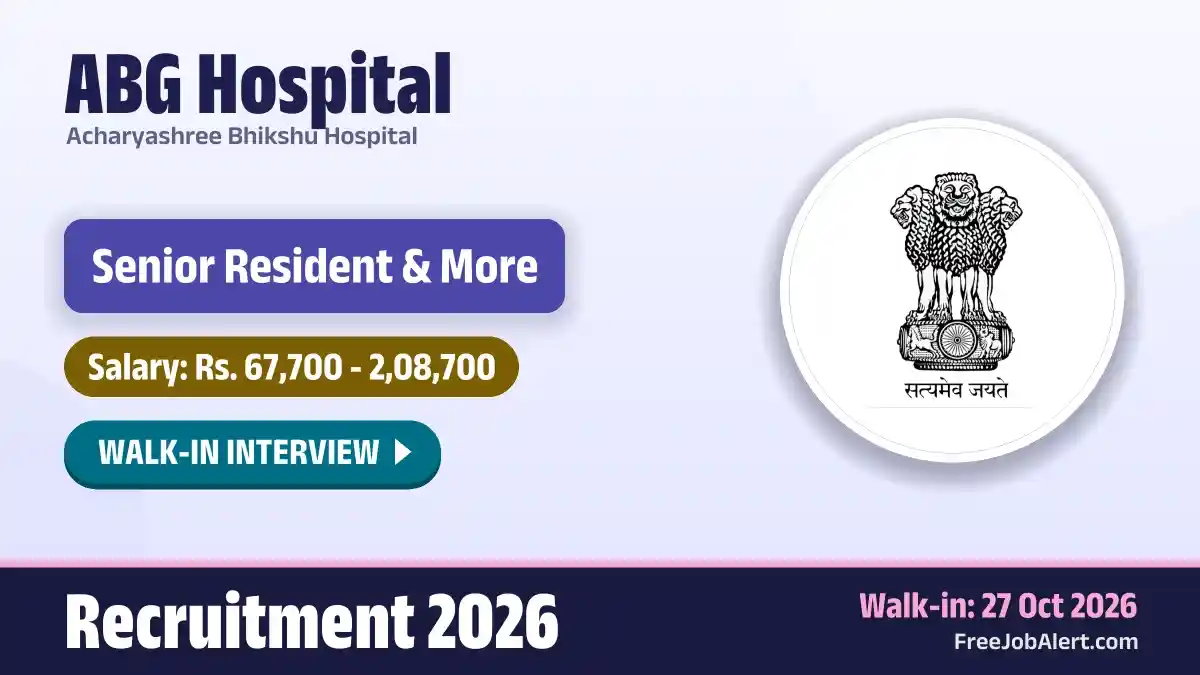 ABG Hospital Senior Resident Recruitment 2026 – Walkin
