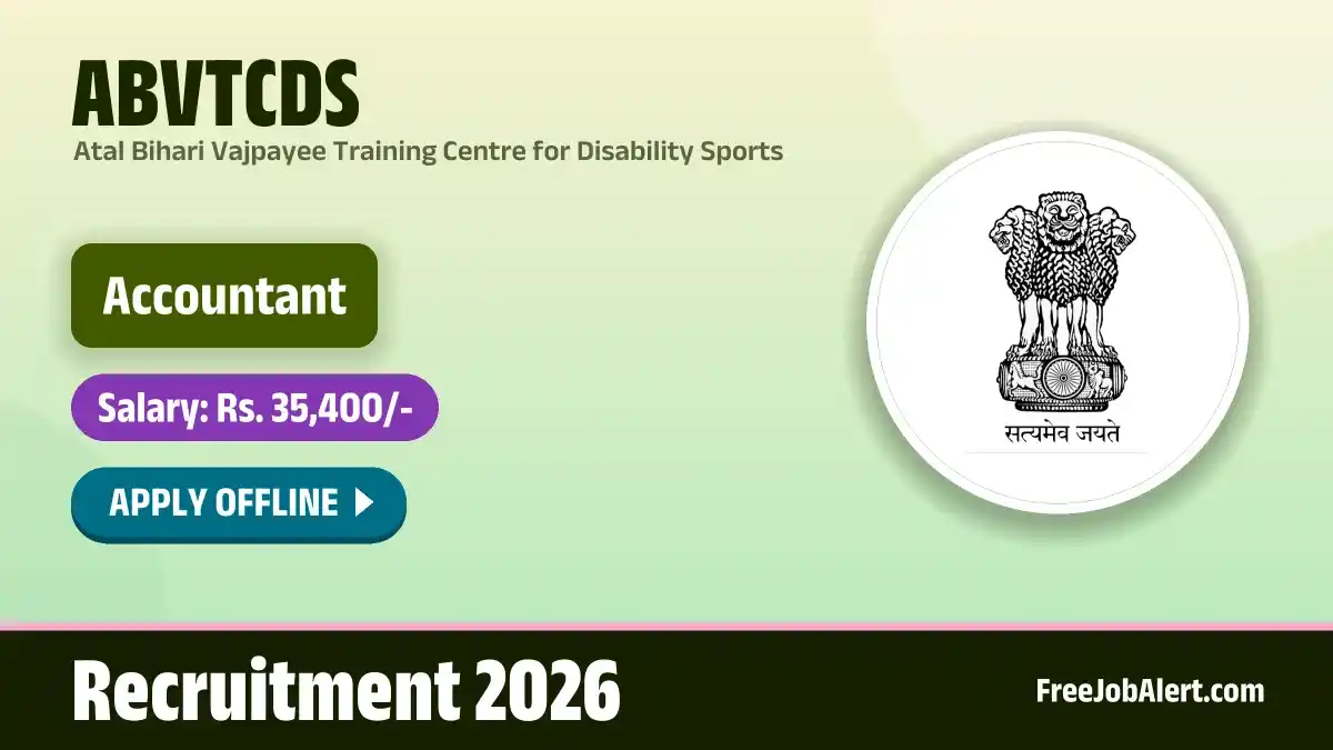 ABVTCDS Accountant Recruitment 2026 – Apply Offline
