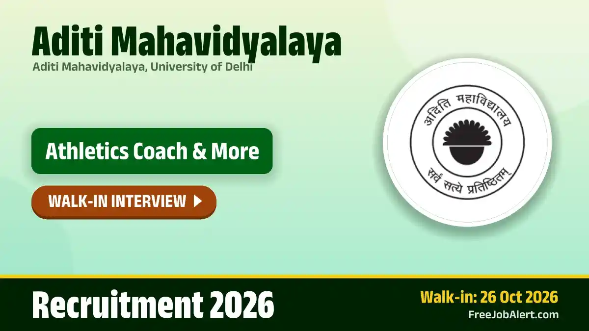 Aditi Mahavidyalaya Coaches Recruitment 2026 – Walkin for 11 Posts Aditi Mahavidyalaya Coaches Recruitment 2026 – Walkin for 11 Posts