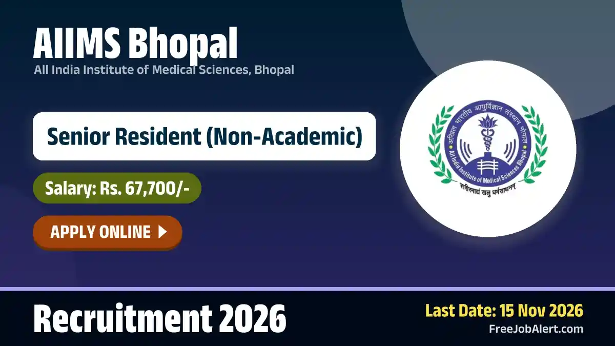 AIIMS Bhopal Senior Resident Recruitment 2026 – Apply Online AIIMS Bhopal Senior Resident Recruitment 2026 – Apply Online