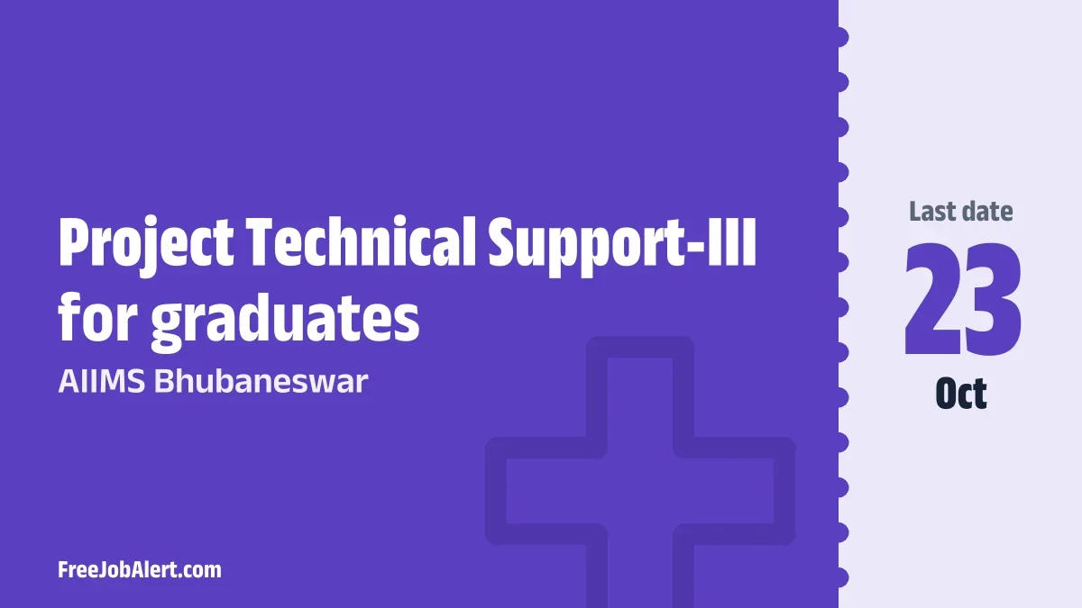 AIIMS Bhubaneswar Project Technical Support-III Recruitment 2026 – Apply Online AIIMS Bhubaneswar Project Technical Support-III Recruitment 2026 – Apply Online