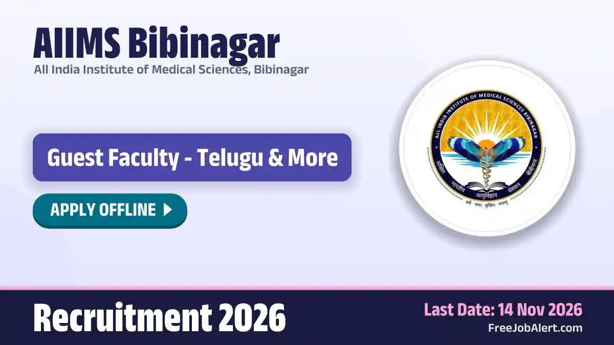 AIIMS Bibinagar Guest Faculty Recruitment 2026 – Apply Offline AIIMS Bibinagar Guest Faculty Recruitment 2026 – Apply Offline