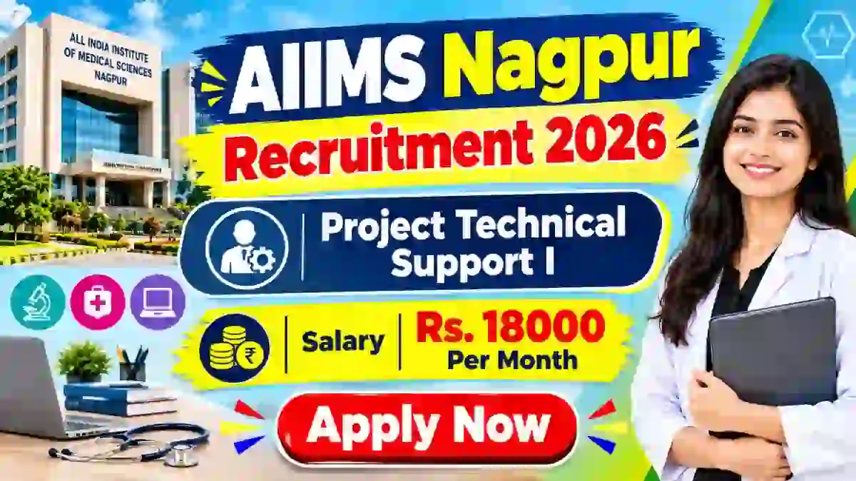 AIIMS Nagpur Project Technical Support I Recruitment 2026 - Apply Online AIIMS Nagpur Project Technical Support I Recruitment 2026 - Apply Online