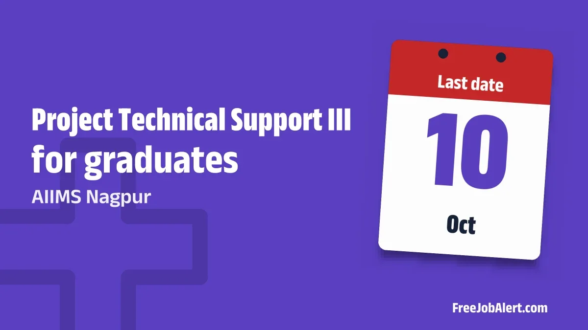 AIIMS Nagpur Project Technical Support III Recruitment 2026 – Apply Online