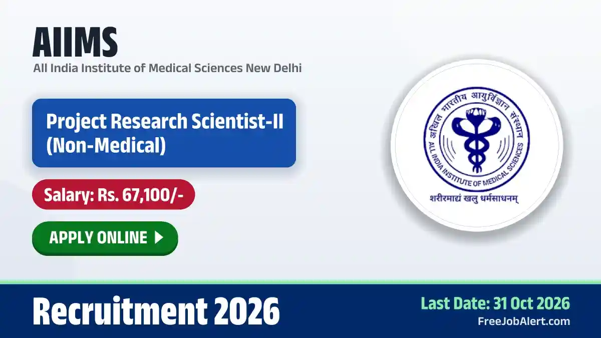 AIIMS Project Research Scientist II Recruitment 2026 – Apply Online