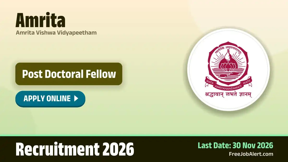 Amrita Post Doctoral Fellow Recruitment 2026 – Apply Online
