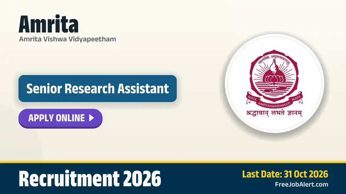 Amrita Senior Research Assistant Recruitment 2026 – Apply Online Amrita Senior Research Assistant Recruitment 2026 – Apply Online