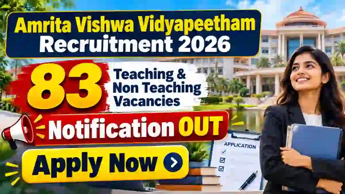Amrita Teaching & Non Teaching Recruitment 2026 – Apply Online for Research Trainee, Robotics Engineer and More Posts Amrita Teaching & Non Teaching Recruitment 2026 – Apply Online for Research Trainee, Robotics Engineer and More Posts