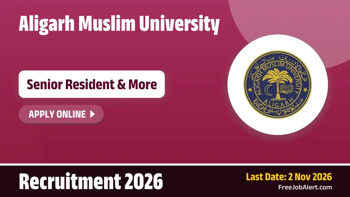 AMU Senior Resident Recruitment 2026 – Apply Online AMU Senior Resident Recruitment 2026 – Apply Online