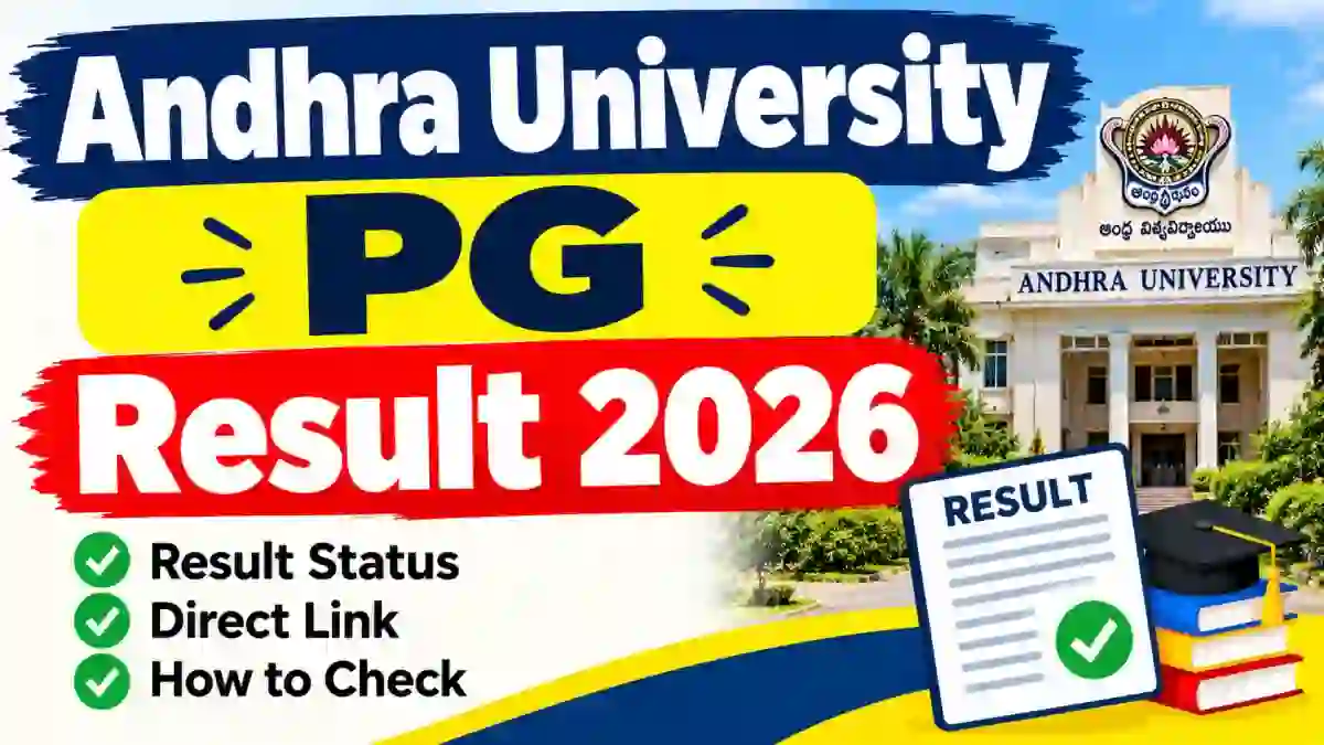 Andhra University PG Results 2026 Out - Check Semester Result Online @ andhrauniversity.edu.in Andhra University PG Results 2026 Out - Check Semester Result Online @ andhrauniversity.edu.in