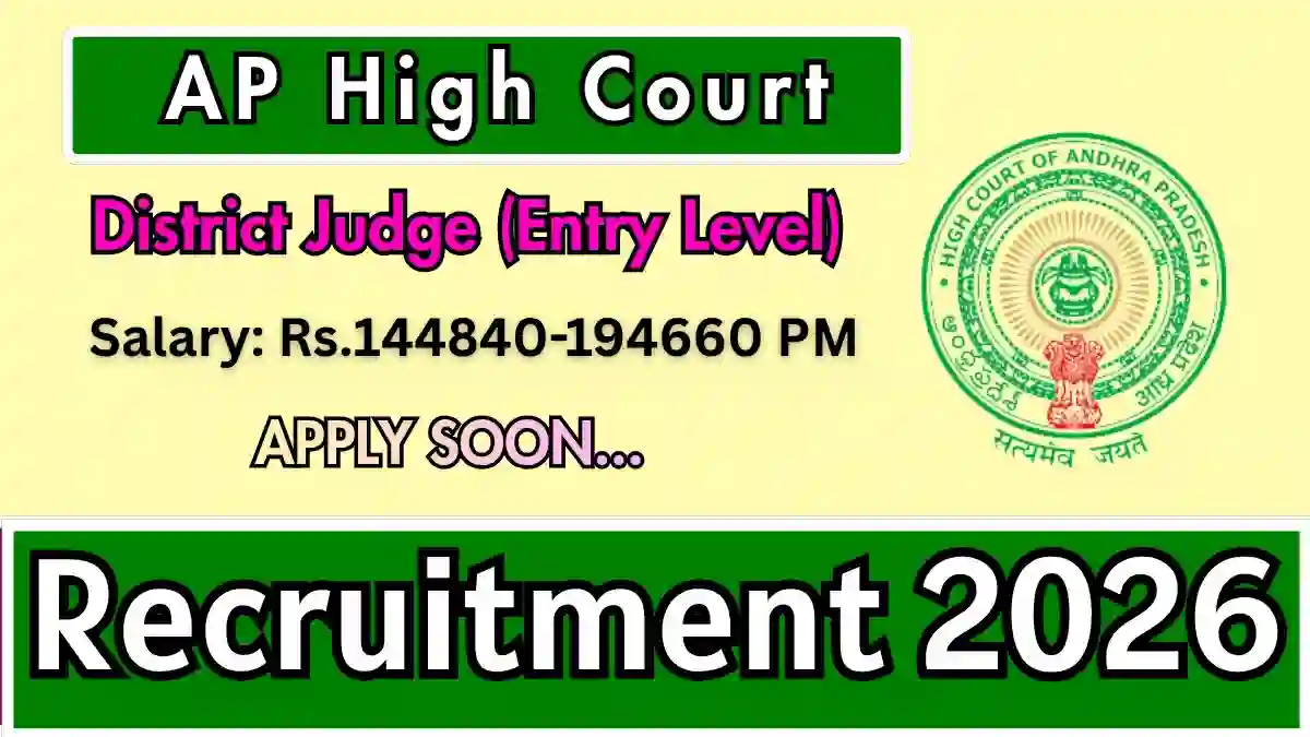 AP High Court District Judge Recruitment 2026 - Apply Offline for 10 Posts