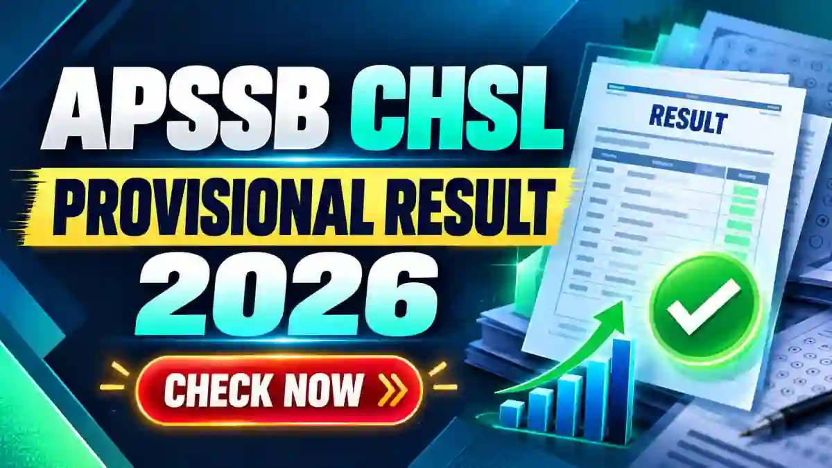 APSSB CHSL Provisional Result 2026 Out - Check Shortlisted Candidates List at apssb.nic.in