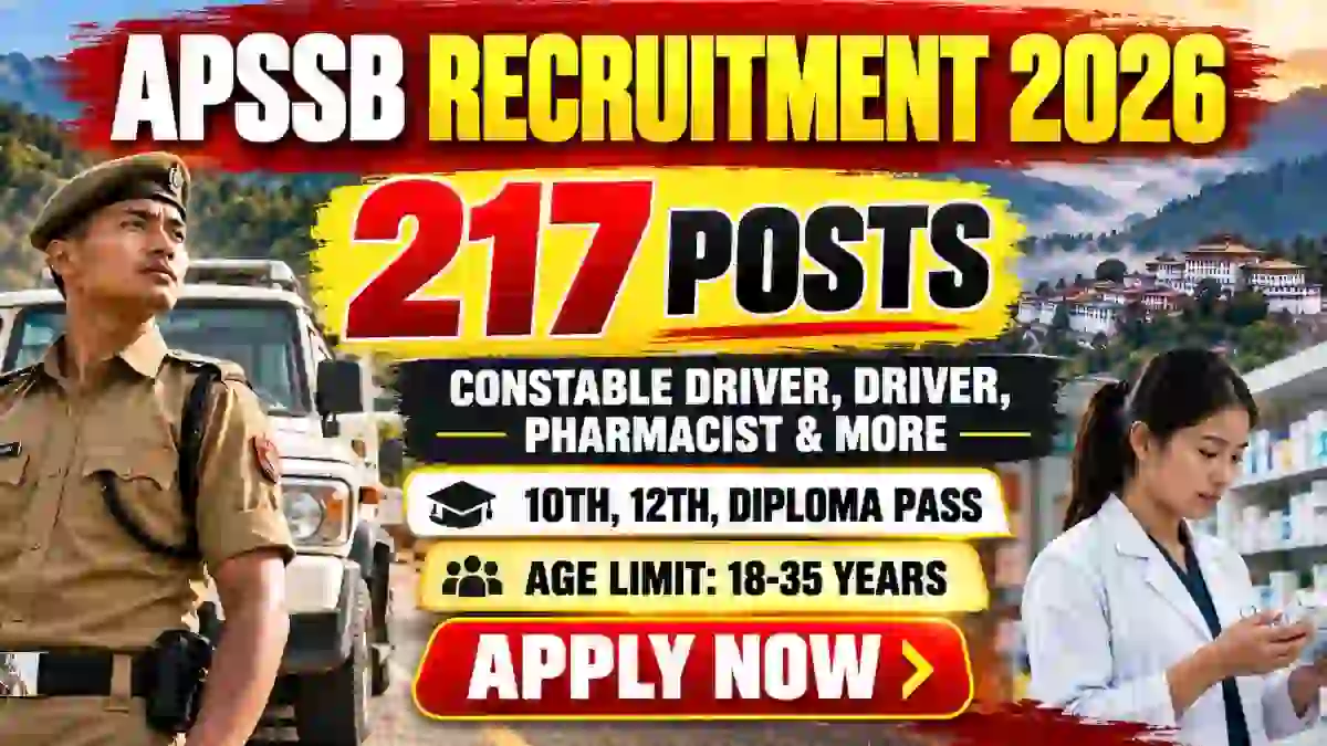 APSSB Group C Recruitment 2026 Notification Out – Apply Online for 217 Constable Driver, Driver, Pharmacist and More Posts APSSB Group C Recruitment 2026 Notification Out – Apply Online for 217 Constable Driver, Driver, Pharmacist and More Posts