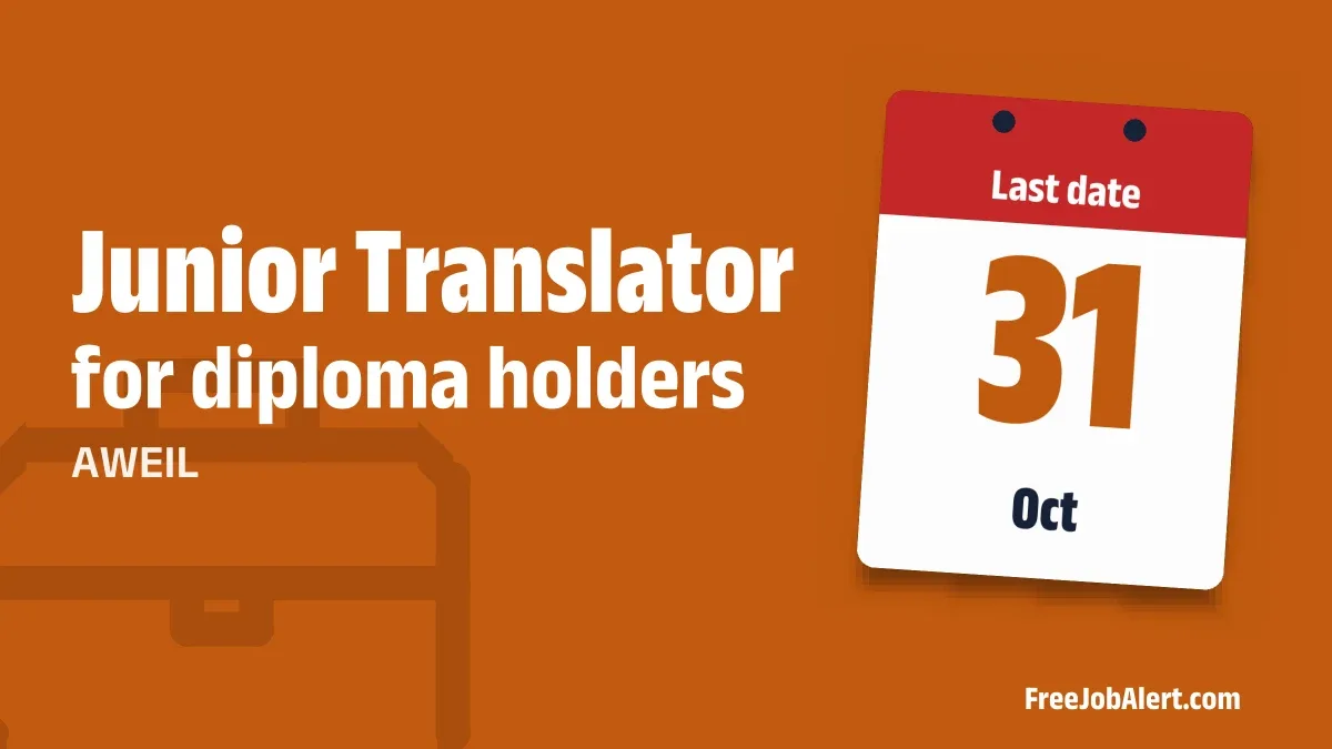AWEIL Junior Translator Recruitment 2026 – Apply Offline AWEIL Junior Translator Recruitment 2026 – Apply Offline