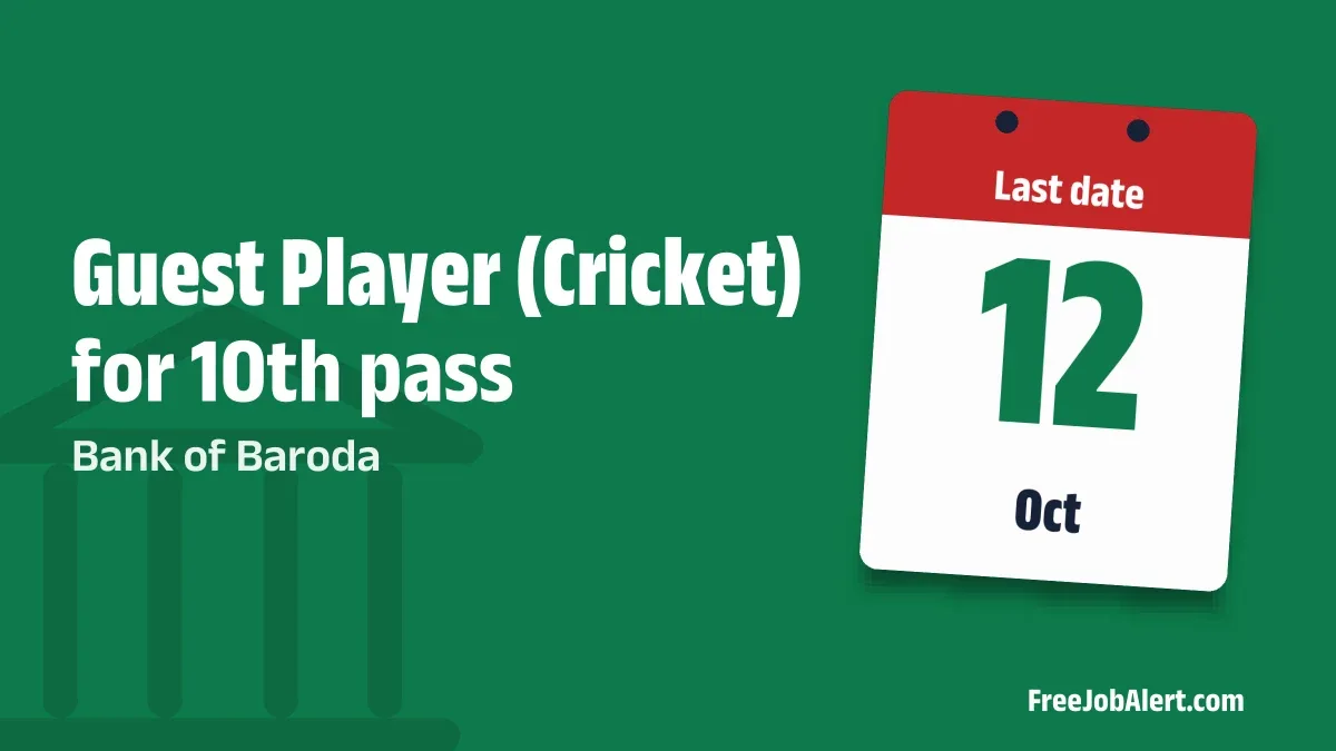 Bank of Baroda Guest Player (Cricket) Recruitment 2026 – Apply Online for 8 Posts Bank of Baroda Guest Player (Cricket) Recruitment 2026 – Apply Online for 8 Posts