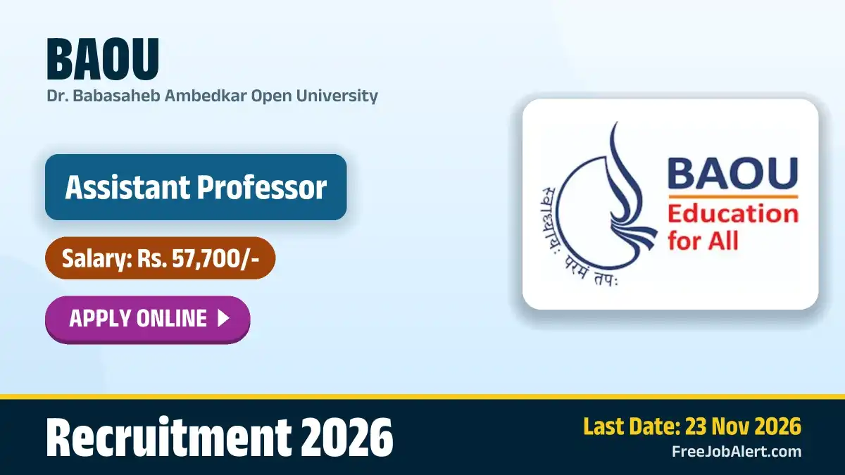 BAOU Assistant Professor Recruitment 2026 – Apply Online for 27 Posts BAOU Assistant Professor Recruitment 2026 – Apply Online for 27 Posts