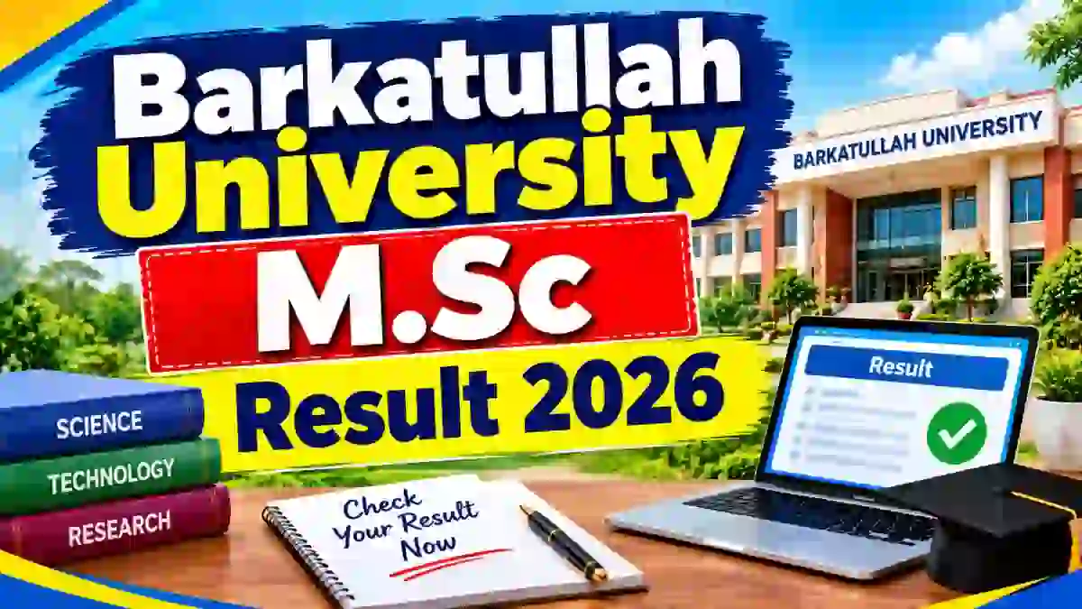 Barkatullah University M.Sc Result 2026 Out - Check Semester 1 Result Online @ bubhopal.ac.in