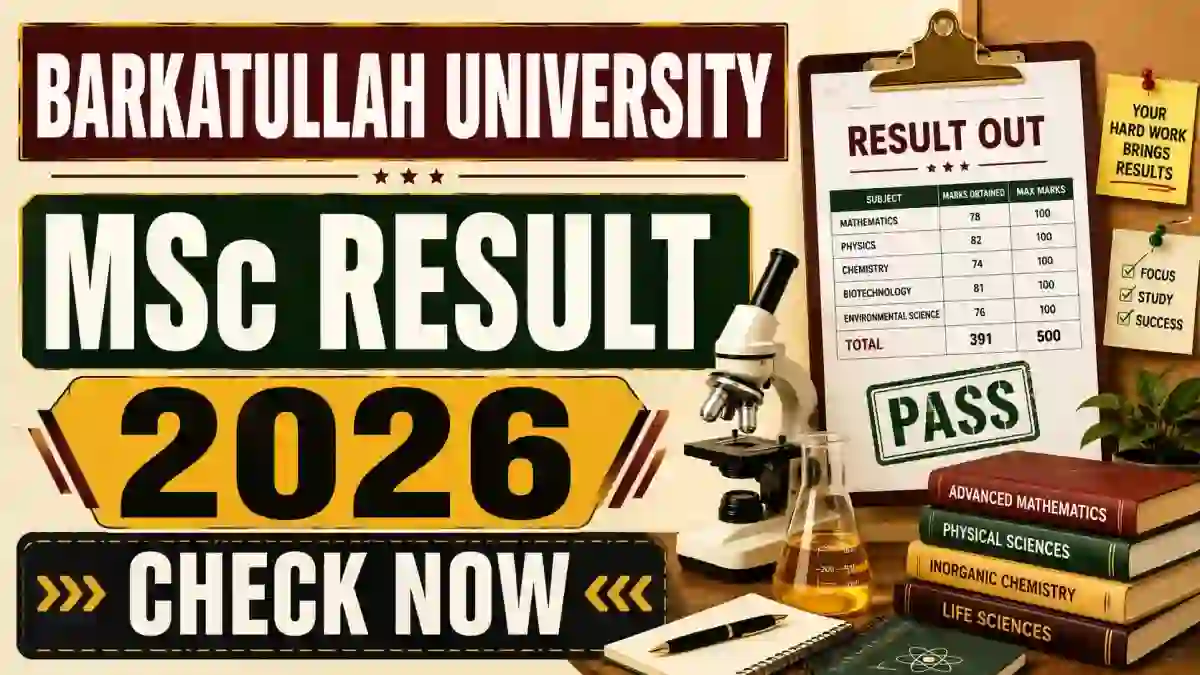 Barkatullah University MSc Result 2026 (Out) - Direct link to Check Result at bubhopal.ac.in Barkatullah University MSc Result 2026 (Out) - Direct link to Check Result at bubhopal.ac.in