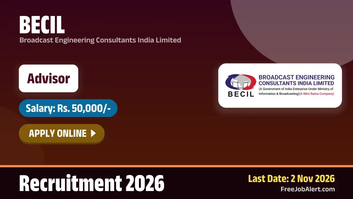 BECIL Advisor Recruitment 2026 – Apply Online BECIL Advisor Recruitment 2026 – Apply Online