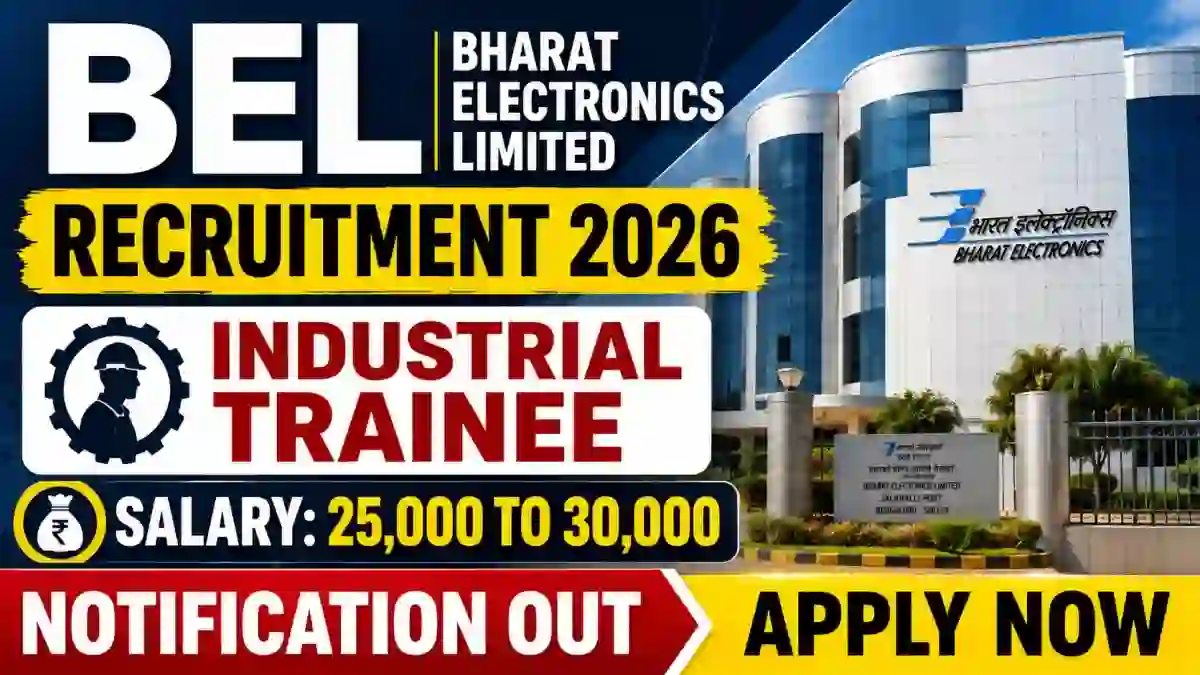 BEL Industrial Trainee Recruitment 2026 – Walk in