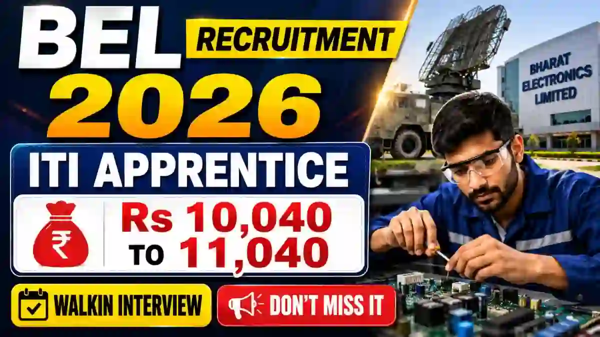 BEL ITI Apprentice Recruitment 2026 – Walk in BEL ITI Apprentice Recruitment 2026 – Walk in