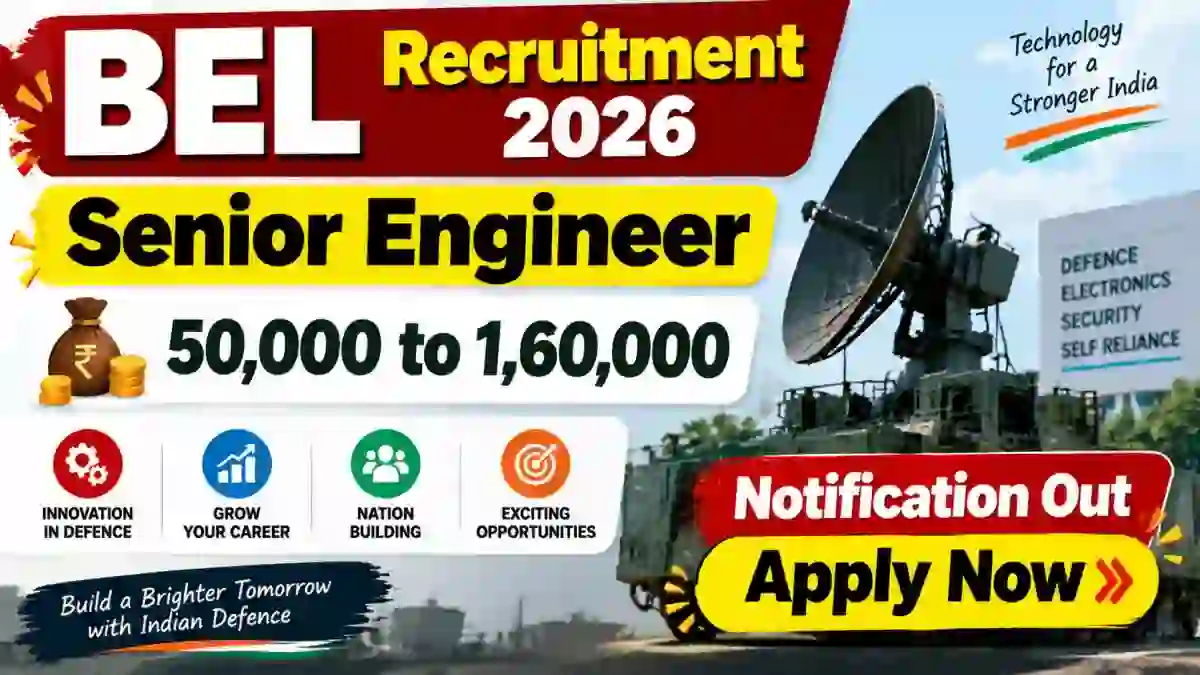 BEL Senior Engineer Recruitment 2026 - Apply Online for 12 Posts BEL Senior Engineer Recruitment 2026 - Apply Online for 12 Posts