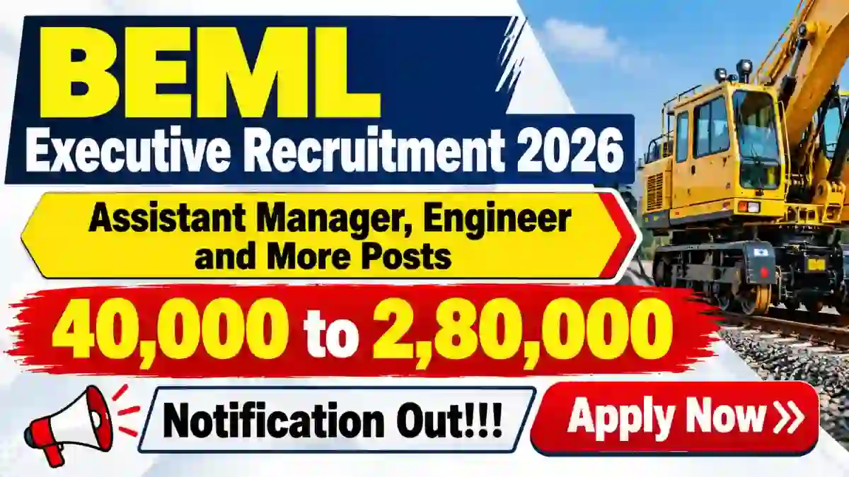 BEML Executive Recruitment 2026 - Apply Online for 13 Assistant Manager, Engineer and More Posts BEML Executive Recruitment 2026 - Apply Online for 13 Assistant Manager, Engineer and More Posts