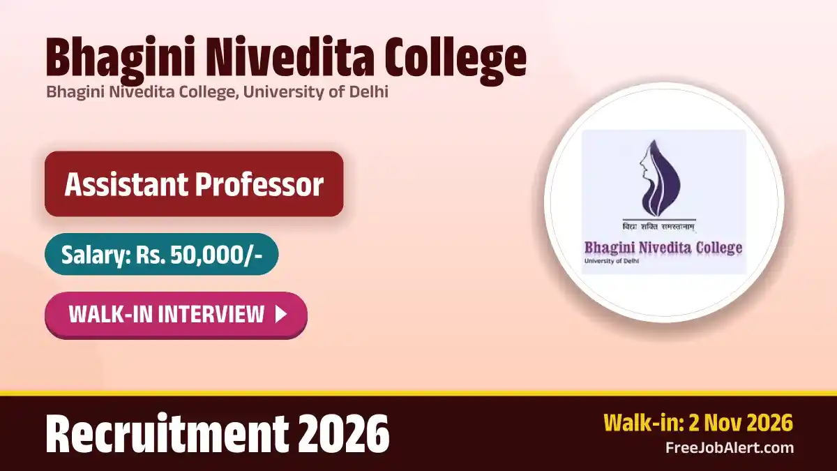 Bhagini Nivedita College Assistant Professor Recruitment 2026 – Walkin Bhagini Nivedita College Assistant Professor Recruitment 2026 – Walkin
