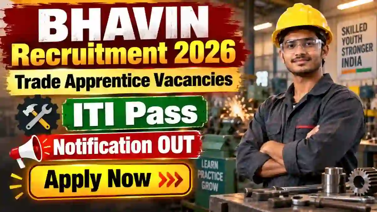 BHAVINI Trade Apprentice Recruitment 2026 Notification Out - Apply Online for 50 Posts BHAVINI Trade Apprentice Recruitment 2026 Notification Out - Apply Online for 50 Posts