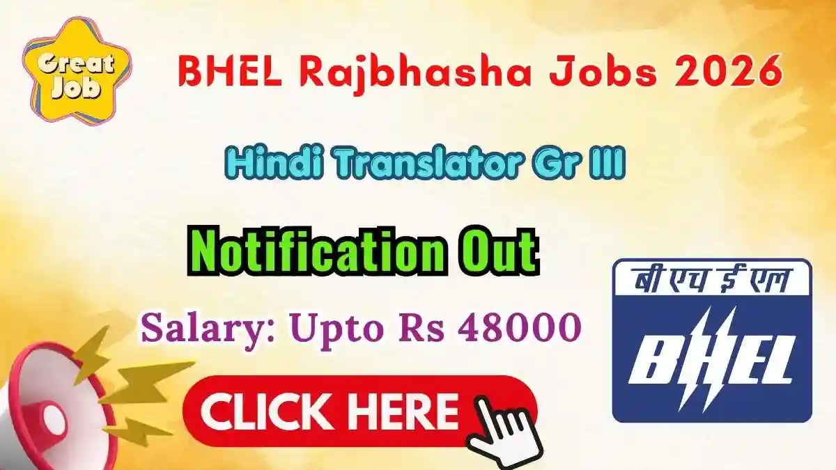 BHEL Rajbhasha Hindi Translator Recruitment 2026 – Apply Offline BHEL Rajbhasha Hindi Translator Recruitment 2026 – Apply Offline