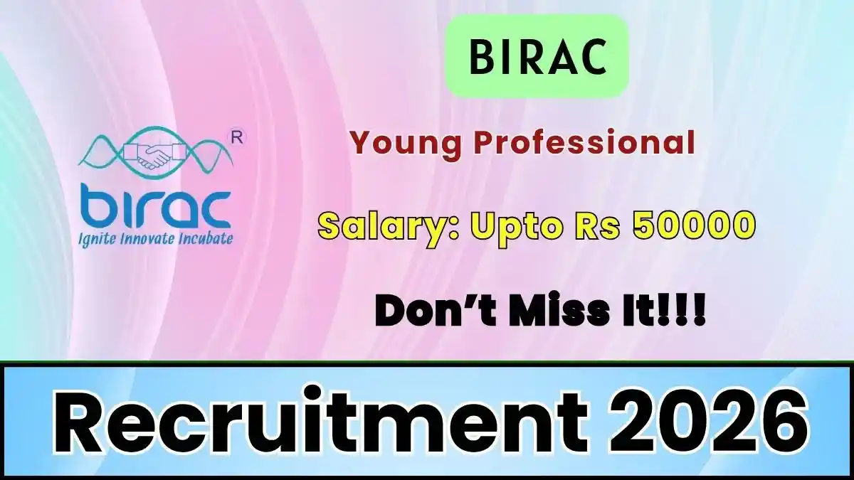 BIRAC Young Professional Recruitment 2026 - Apply Online BIRAC Young Professional Recruitment 2026 - Apply Online