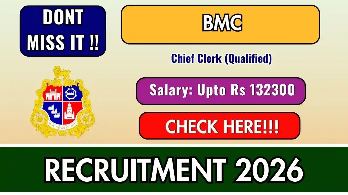 BMC Chief Clerk Recruitment 2026 - Apply Online BMC Chief Clerk Recruitment 2026 - Apply Online