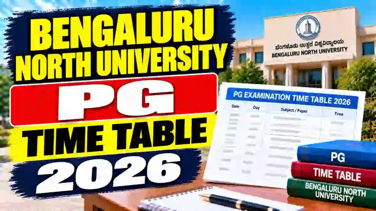 BNU PG Time Table 2026 Out - Download 2nd & 4th Sem Exam Dates Online @ bnu.karnataka.gov.in BNU PG Time Table 2026 Out - Download 2nd & 4th Sem Exam Dates Online @ bnu.karnataka.gov.in