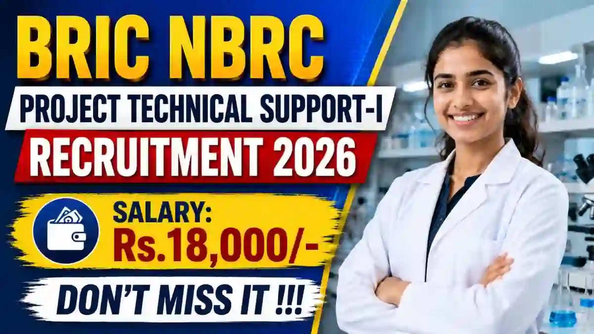 BRIC NBRC Project Technical Support-I Recruitment 2026 - Apply Offline