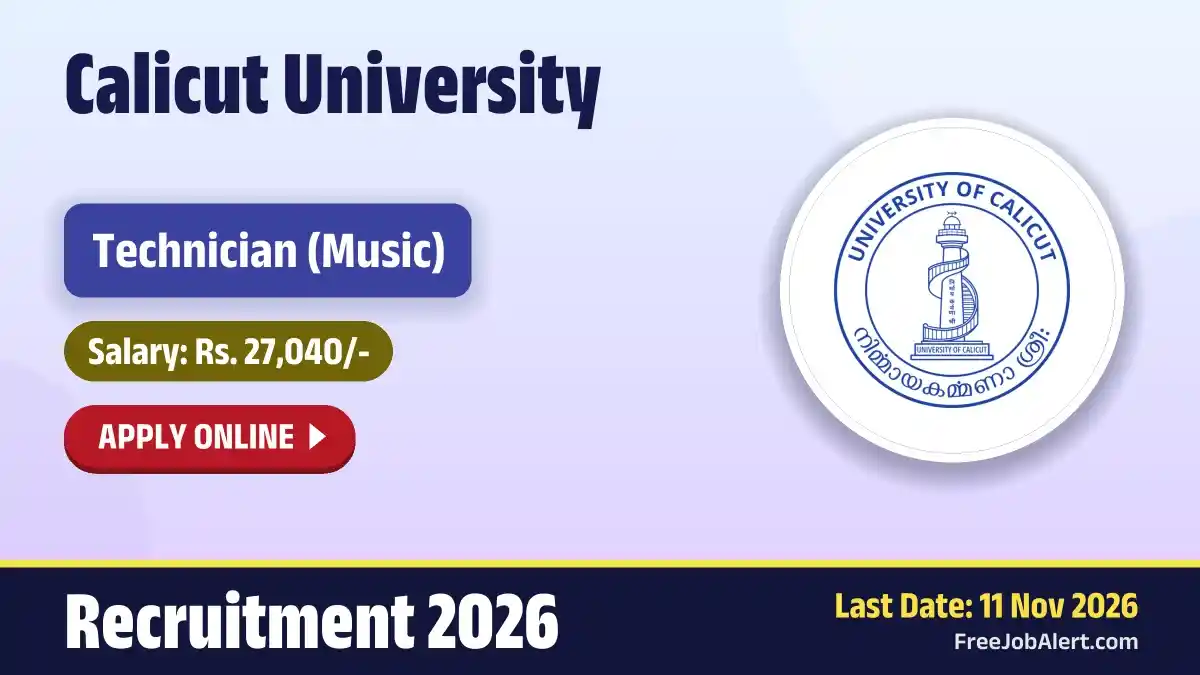 Calicut University Technician Recruitment 2026 – Apply Online Calicut University Technician Recruitment 2026 – Apply Online