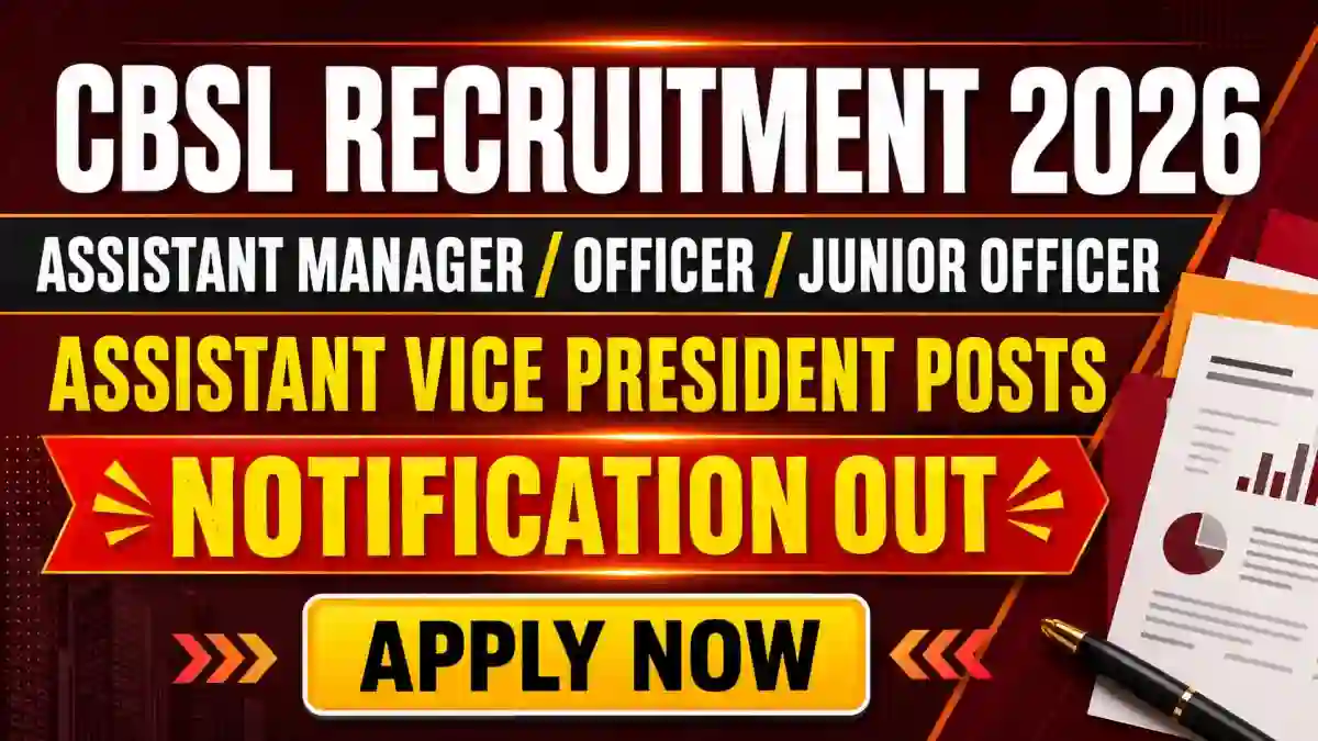 CBSL Recruitment 2026 - Apply Online for 10 Assistant Manager / Officer/ Junior Officer, Assistant Vice President Posts CBSL Recruitment 2026 - Apply Online for 10 Assistant Manager / Officer/ Junior Officer, Assistant Vice President Posts