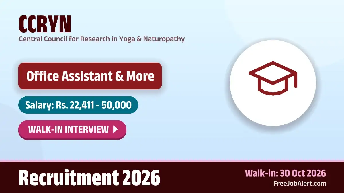 CCRYN Recruitment 2026 – Walkin for 19 Office Assistant, Kitchen Supervisor and More Posts CCRYN Recruitment 2026 – Walkin for 19 Office Assistant, Kitchen Supervisor and More Posts
