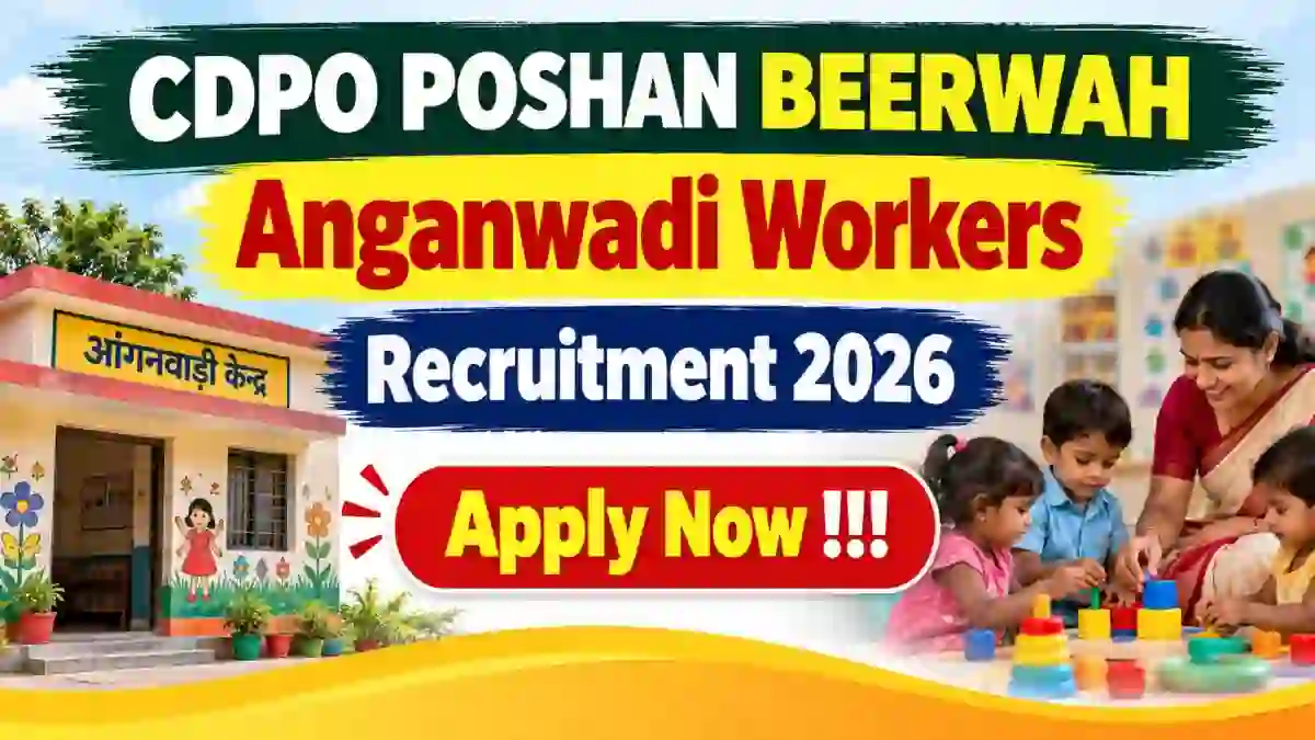 CDPO Poshan Beerwah Anganwadi Workers Recruitment 2026 - Apply Offline CDPO Poshan Beerwah Anganwadi Workers Recruitment 2026 - Apply Offline