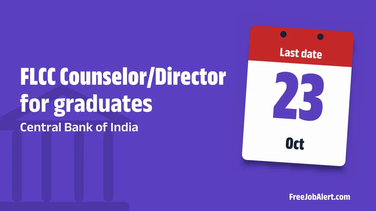Central Bank of India FLCC Counselor/ Director Recruitment 2026 – Apply Offline Central Bank of India FLCC Counselor/ Director Recruitment 2026 – Apply Offline