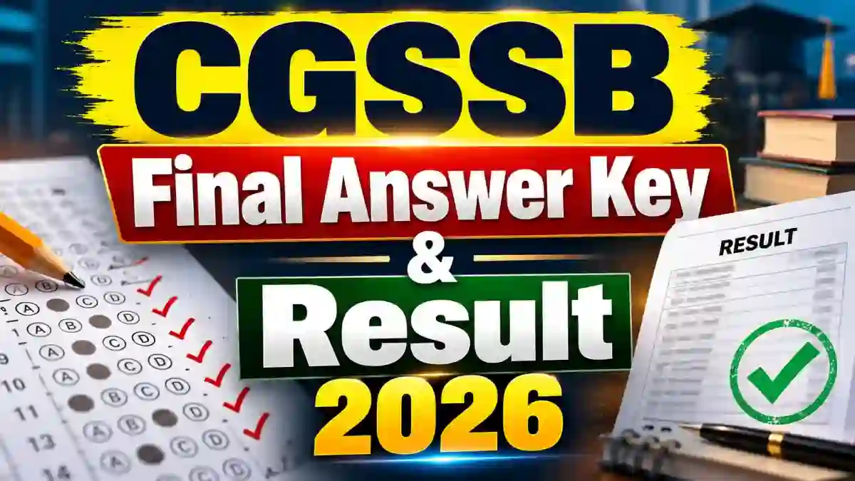 CGSSB Final Answer Key & Result 2026 - Download Fireman, Tracer & More Posts