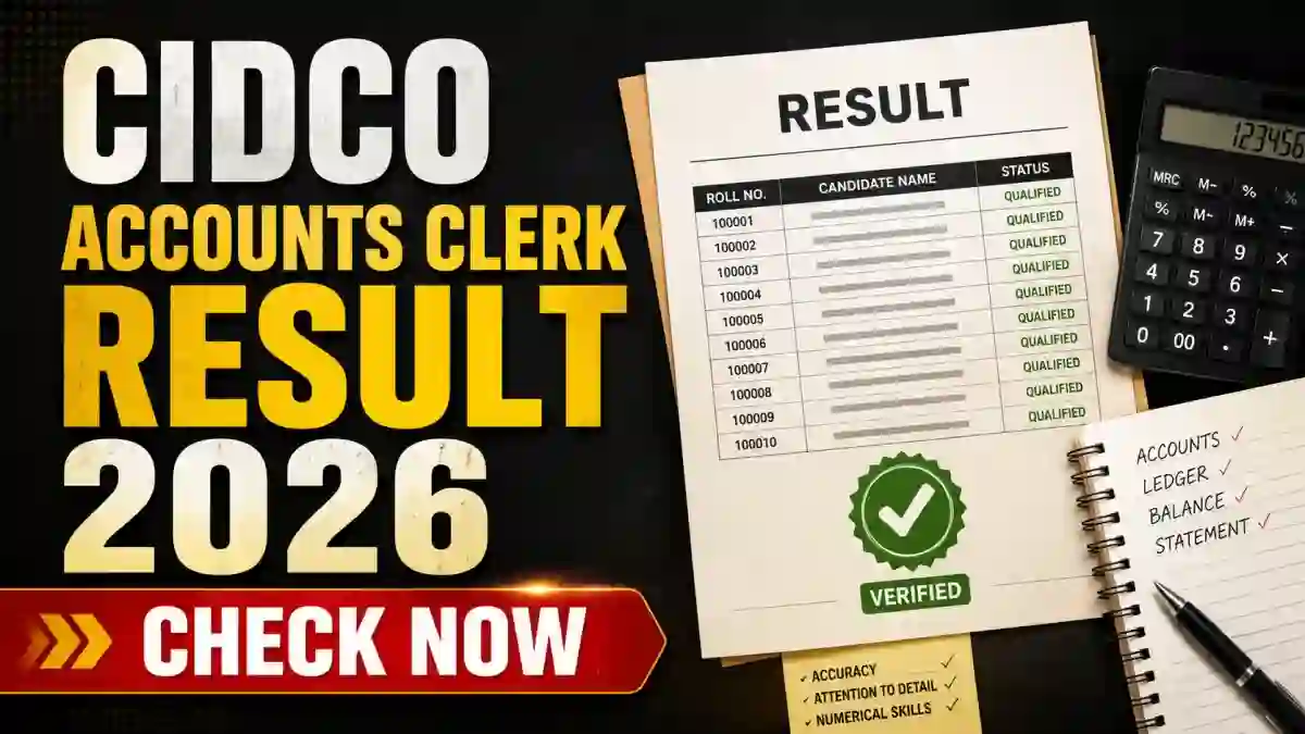 CIDCO Accounts Clerk Result 2026 Out - Merit List, Select List & Waiting List