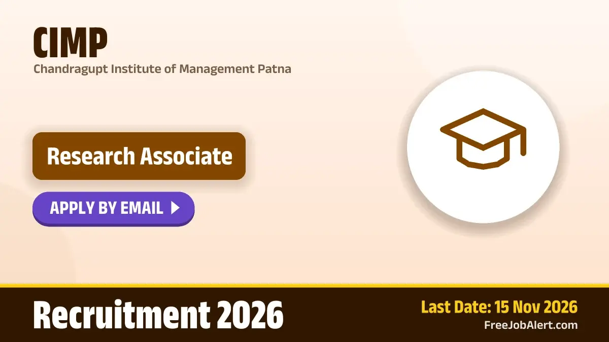 CIMP Research Associate Recruitment 2026 – Apply Online