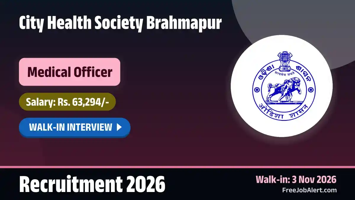 City Health Society Brahmapur Medical Officer Recruitment 2026 – Walkin City Health Society Brahmapur Medical Officer Recruitment 2026 – Walkin