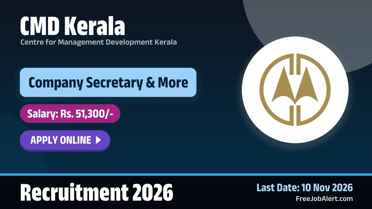 CMD Kerala Recruitment 2026 – Apply Online for 2 Company Secretary, Assistant Manager Posts CMD Kerala Recruitment 2026 – Apply Online for 2 Company Secretary, Assistant Manager Posts