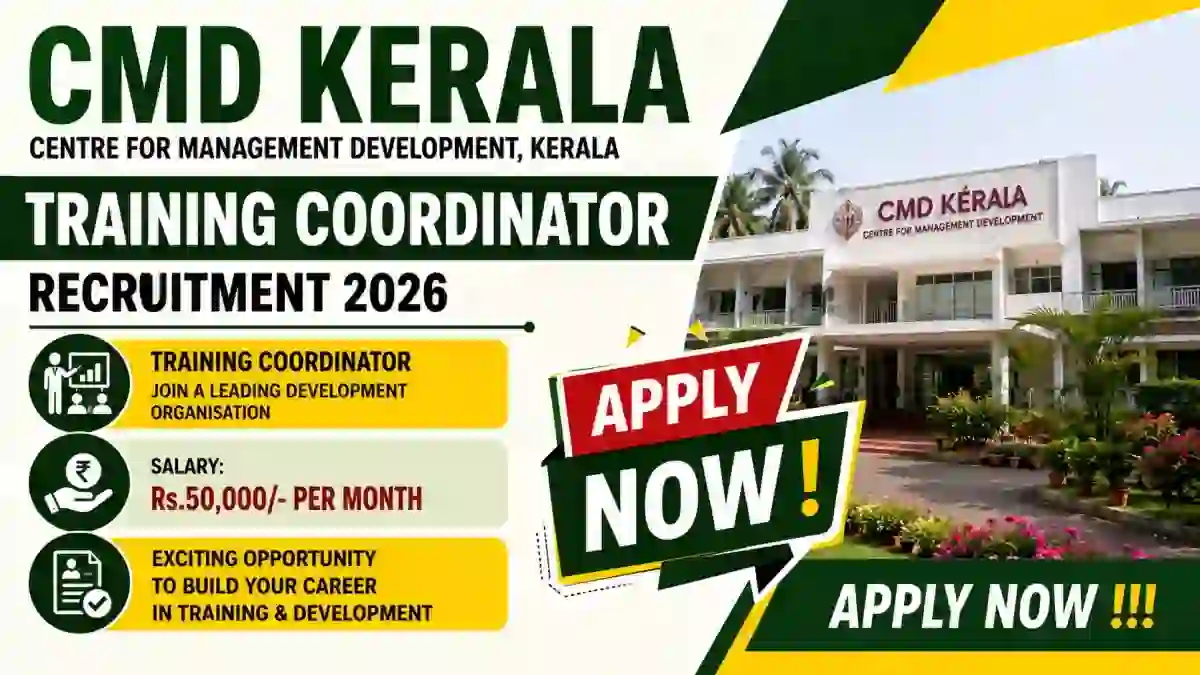 CMD Kerala Training Coordinator Recruitment 2026 - Apply Online