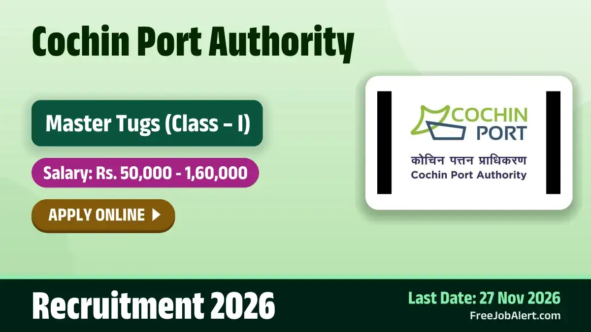 Cochin Port Authority Master Tugs Recruitment 2026 – Apply Online