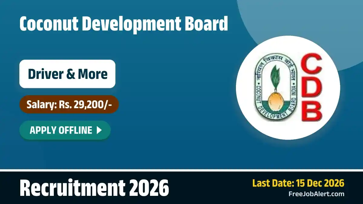 Coconut Development Board Driver Recruitment 2026 - Apply Offline for 11 Posts