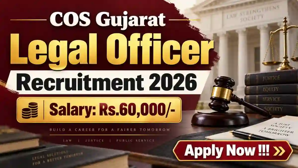 COS Gujarat Legal Officer Recruitment 2026 - Apply Online COS Gujarat Legal Officer Recruitment 2026 - Apply Online