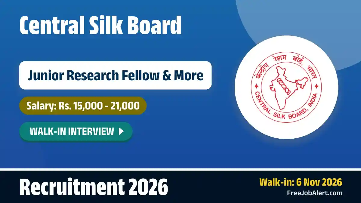 CSB Recruitment 2026 – Walkin for 2 Junior Research Fellow, Project Assistant Posts CSB Recruitment 2026 – Walkin for 2 Junior Research Fellow, Project Assistant Posts