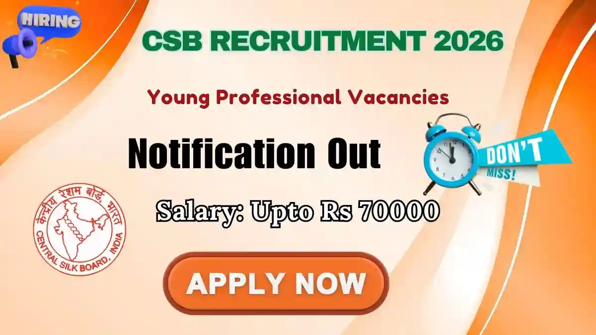 CSB Young Professional Recruitment 2026 – Apply Online for 2 Posts CSB Young Professional Recruitment 2026 – Apply Online for 2 Posts